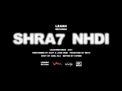 SAKT & REVU - SHRA7 NHDI (feat. JUDE HEIB) [OFFICIAL MUSIC VIDEO]