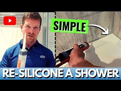How To Re-Silicone A Shower (BEGINNERS GUIDE)