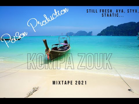 KOMPA ZOUK MIX 2021 #2| BEST OF KOMPA ZOUK MIX 2021 BY POISON