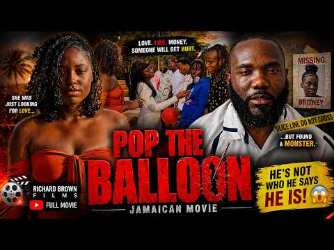 POP THE BALLOON | SHE CHOSE THE WRONG MAN