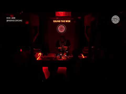 RICK WADE — Live DJ Set at Mad Radio Miami |