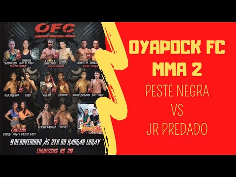 [ LUTA DE MMA ] Davi Peste Negra vs José Jr Predador - 2° Oyapock Fronteira Combat