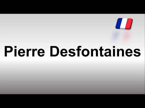 How to Pronounce Pierre Desfontaines