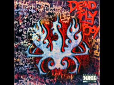 Dead Fly Boy - I Don't Think So
