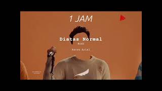 Download lagu Noah Di Atas Normal 1 Jam mp3 Download lagu Noah Di Atas Normal 1 Jam mp3