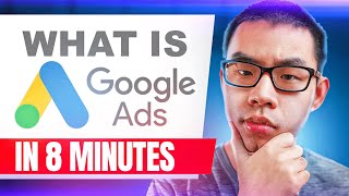 What is Google Ads? How Google AdWords Works in 8 Minutes