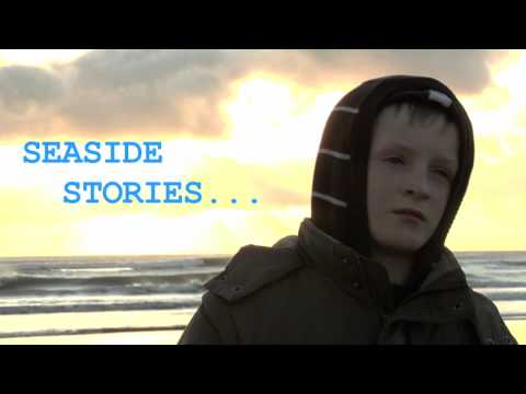 Seaside Stories... Dec 2009 Opening Sequence