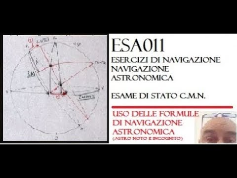 ESA011 - Navigazione astronomica - 60+ minuti - Esercizio Difficilissimo - Esame 2014