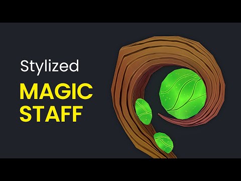 Stylized Magic Staff – Maya, ZBrush, Substance Painter, Marmoset Toolbag