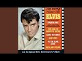 Elvis Presley - I Feel That I've Known You Forever (Audio)