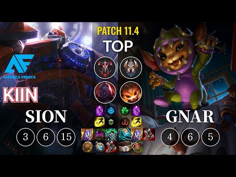 AF Kiin Sion vs Gnar Top - KR Patch 11.4