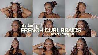 FRENCH CURL BRAIDS: what hair, maintenance, styling &amp; WHAT YOU NEED TO KNOW
