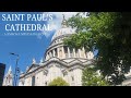 Exploring St Paul S Cathedral London S Breathtaking Masterpiece St Paul S Cathedral In 4K