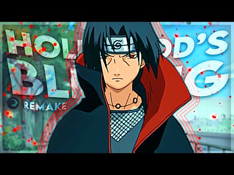Itachi X Sasuke “Sad/Badass” - Hollywood’s Bleeding [Edit/AMV] @ZyperAmv Remake 📱