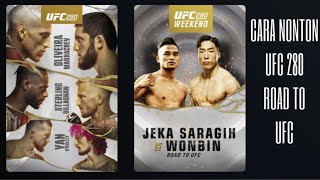 Cara Nonton UFC 280 Islam Makhachev vs Charles Oliveira + Road To UFC Jeka Saragih
