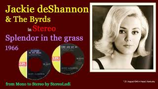 Jackie deShannon &amp; the Byrds - Splendor in the grass (DEStereo)