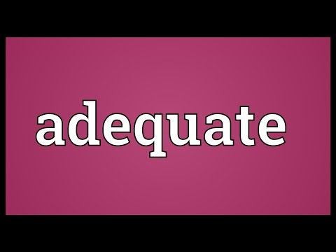 Adequate Meaning