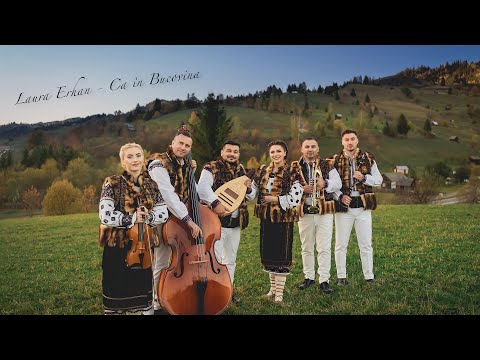 Laura Erhan - Ca în Bucovina (Videoclip Oficial)