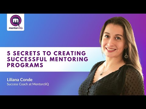 5 Secrets to Creating Successful Mentoring Programs