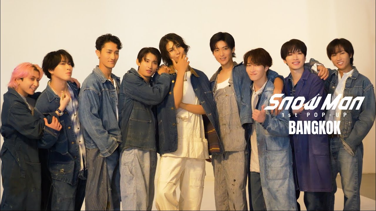 Snow Man 1st POP-UP - Behind The Scenes / BANGKOK #3 -