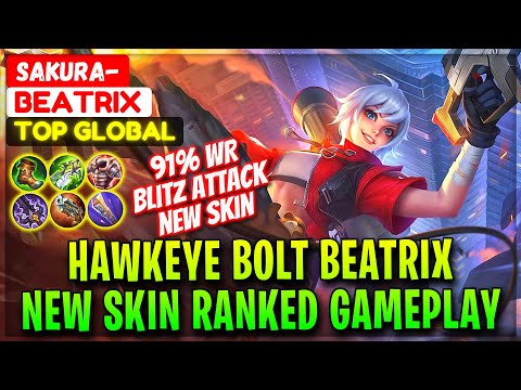 Hawkeye Bolt Beatrix (Blitz Attack ), New Skin Ranked Gameplay [ Top Global Beatrix ] Sakura-
