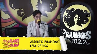 ARDIHTO PRAMONO - FAKE OPTICS