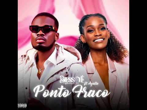 Blless Ye & Ágata - Ponto Fraco 