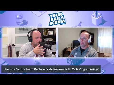 YDS: Should a Scrum Team Replace Code Reviews with Mob Programming?
