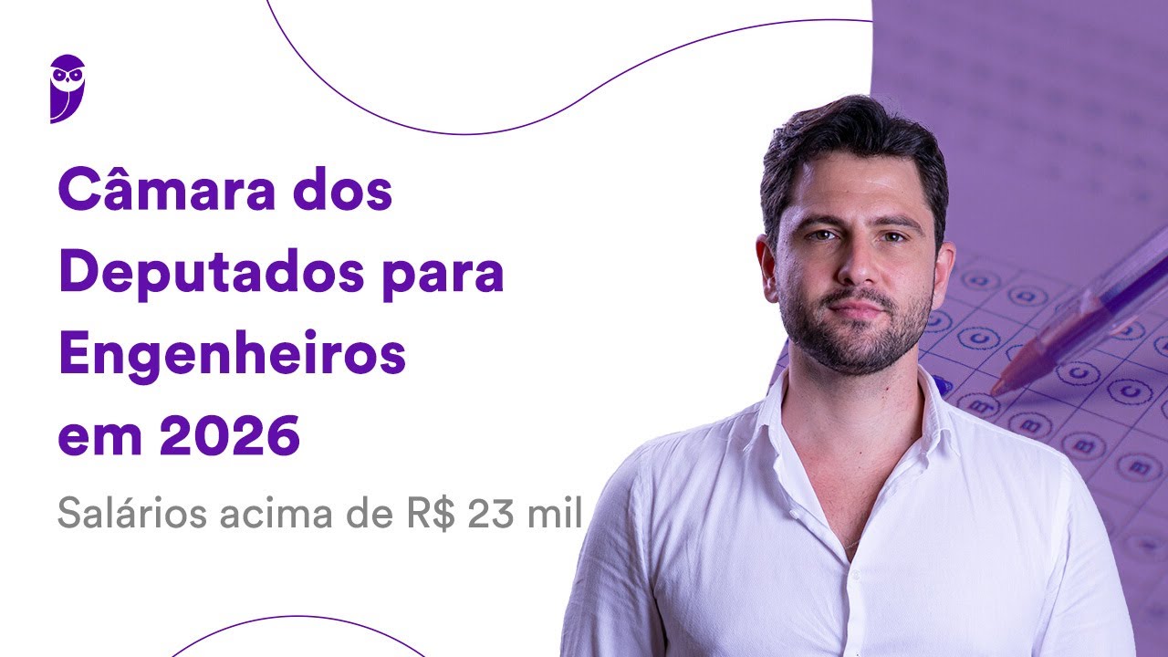 Concurso Câmara dos Deputados para Engenheiros em 2026: salários acima de R$ 23 mil