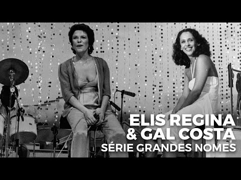 Elis Regina & Gal Costa: Especial Grandes Nomes (1981)
