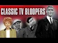 50 S And 60 S Classic Television Bloopers And Goofs