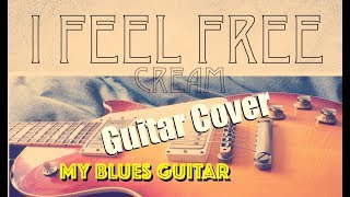 I FEEL FREE :: Eric Clapton Guitar Cover :: CREAM :: 1966