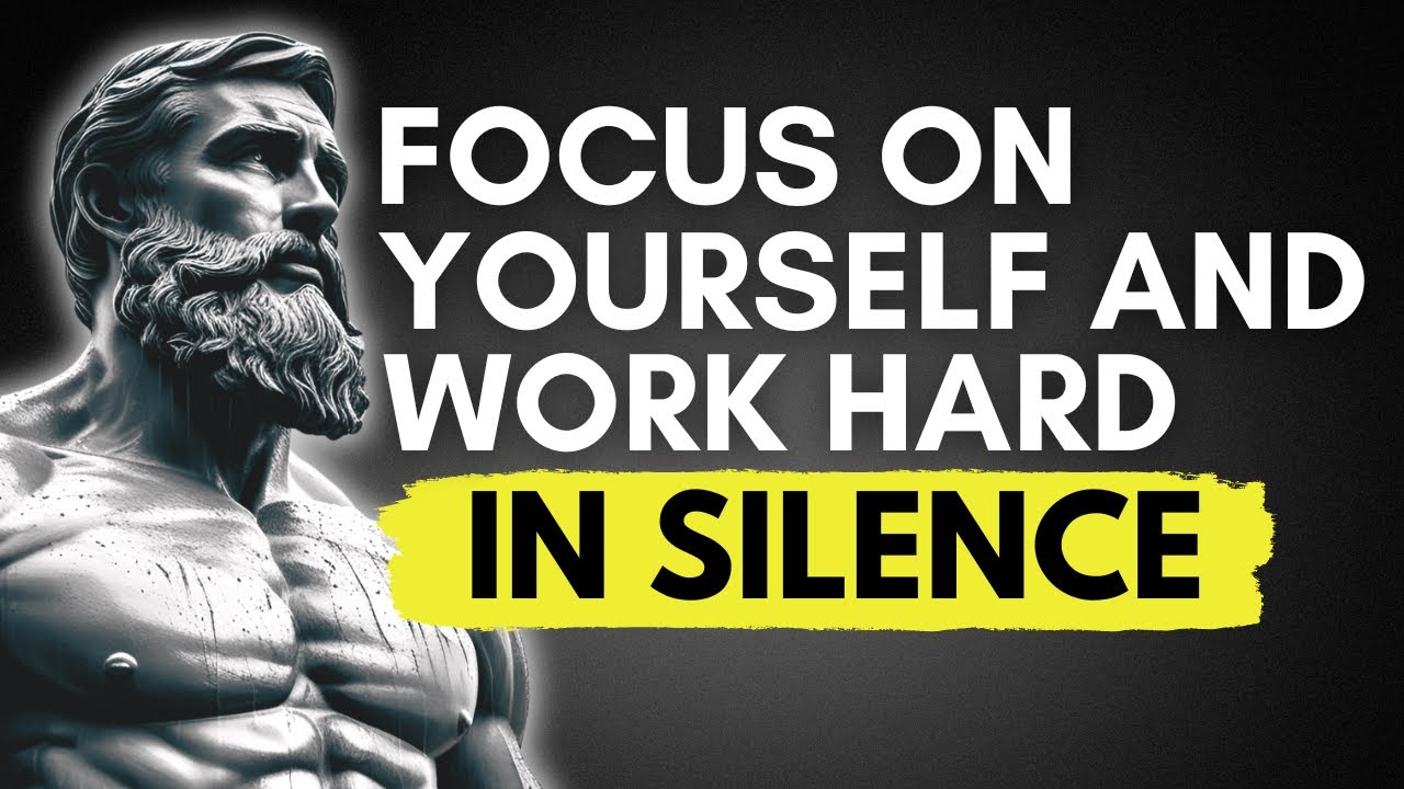 BE YOUR OWN PRIORITY: Focus On Yourself And Work Hard | STOICISM
