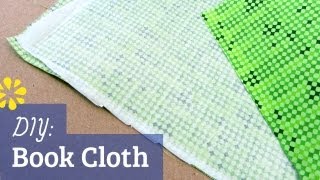 DIY Book Cloth for Bookbinding | Sea Lemon