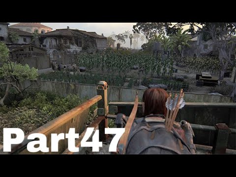 THE LAST OF US 2 Walkthrough Gameplay Part47[PS4/PS4PRO]No Commentary-THE RESORT(Last of Us Part2)