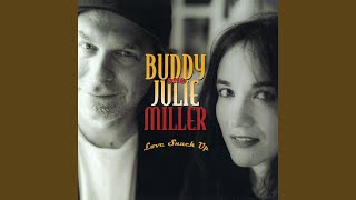 Buddy & Julie Miller - Quecreek video