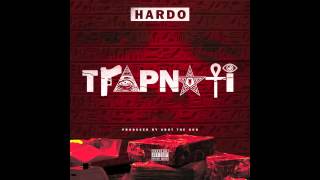 Hardo #Trapnati Prod By ADOTHEGOD