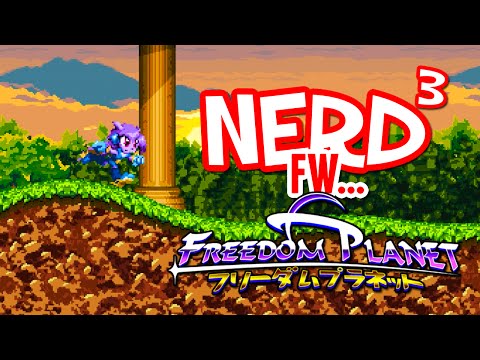 Nerd³ FW - Freedom Planet