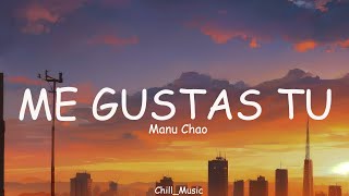 Download lagu Manu Chao - Me Gustas Tu (Lyrics) (Loop Video) mp3
