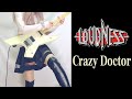 LOUDNESS Crazy Doctor ギター弾いてみた Guitar