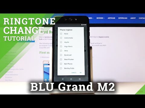 How to Change Ringtone in Blu Grand M2 – Ringtones List