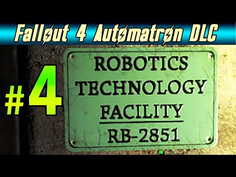 Fallout 4 Automatron DLC - Walkthrough Part 4 Gameplay No Commentary 1080p 60FPS PC/PS4/XBOX ONE