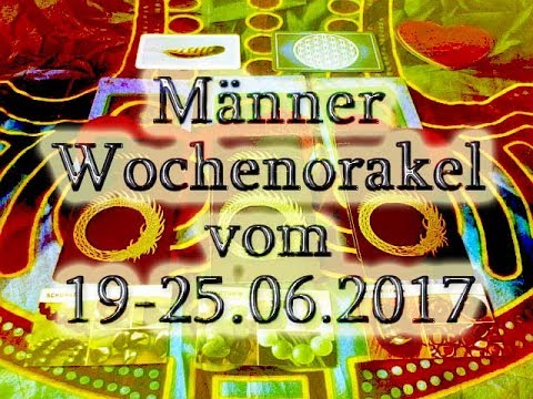 Männer Wochenorakel vom 19-25.06.2017