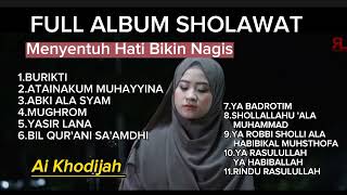 Download lagu Ai Khodijah - Full Album Sholawat menyentuh hati mp3