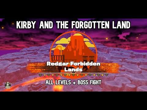 Kirby and the Forgotton Land Gameplay - Redgar Forbidden Lands - All Levels + Boss Fight