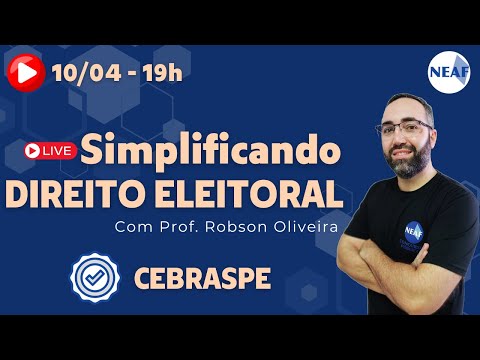 🔴 Simplificando a CEBRASPE - Direito Eleitoral | Concurso TSE Unificado