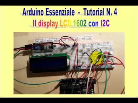 Arduino Essenziale - Il display LCD - Tutorial N.4