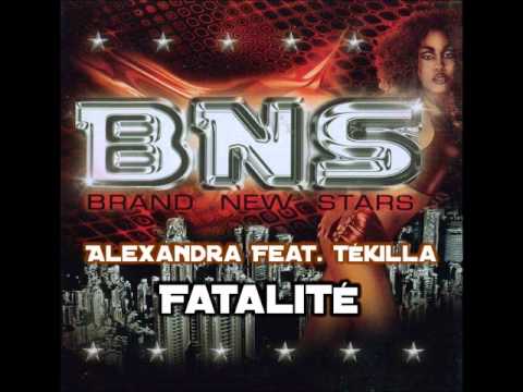 ALEXANDRA FEAT. TEKILLA - FATALITE [BNS]