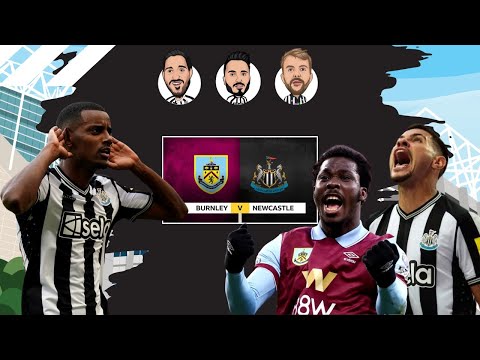Newcastle now able to spend big? - New PSR rules & Burnley v Newcastle United Preview