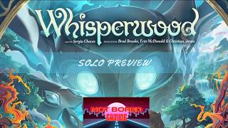 Whisperwood - Solo Preview - Not Bored Gaming